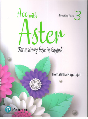 ACE WITH ASTER PRACTICE BOOK -3(English, Paperback, HEMALATHA NAGARAJAN)