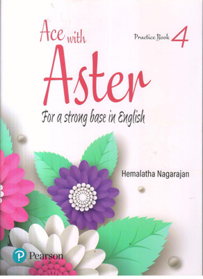 ACE WITH ASTER PRACTICE BOOK -4(English, Paperback, HEMALATHA NAGARAJAN)