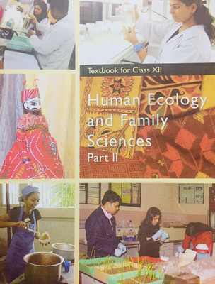 Human Ecology and Family Sciences Part - 2 Textbook for Class - 12 - 12137(English, Paperback, NCERT)