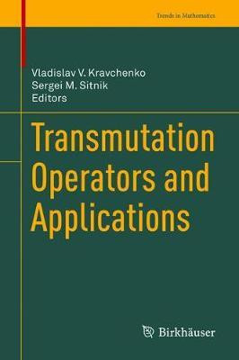 Transmutation Operators and Applications(English, Hardcover, unknown)