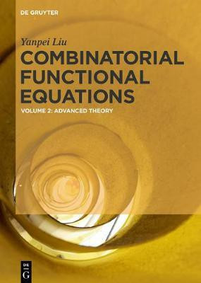 Combinatorial Functional Equations(English, Electronic book text, Liu Yanpei)