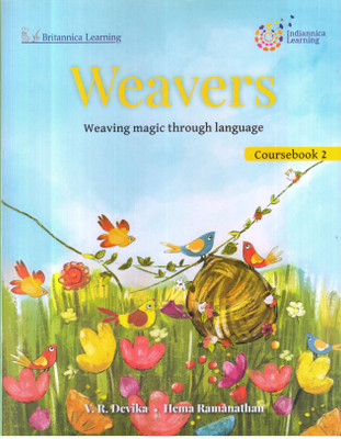 WEAVERS COURSEBOOK -2(English, Paperback, HEMA RAMANATHAN, V.R. DEVIKA)