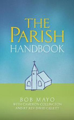 The Parish Handbook(English, Paperback, Mayo Bob)