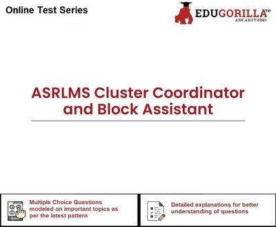 EduGorilla ASRLMS Cluster Coordinator and Block Assistant(Online Test Series)