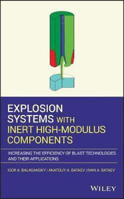 Explosion Systems with Inert High-Modulus Components(English, Electronic book text, Balagansky Igor A.)