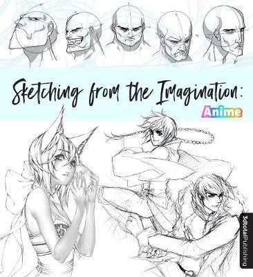 Sketching from the Imagination: Anime & Manga(English, Paperback, unknown)