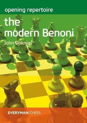 Opening Repertoire: The Modern Benoni(English, Paperback, Doknjas John)