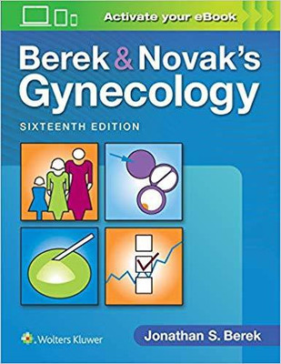 berek and novaks gynecolgy sixteenth edition(English, Hardcover, jonathan s berek, deborah l berek)