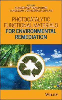 Photocatalytic Functional Materials for Environmental Remediation(English, Electronic book text, unknown)