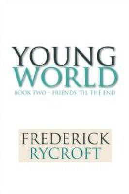 Young World(English, Paperback, Rycroft Frederick)