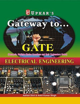 Gateway to GATE (Electrical Engineering)(English, Paperback, Ashish Dixit, Ankit Kumar Singh)
