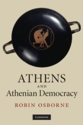 Athens and Athenian Democracy(English, Paperback, Osborne Robin)