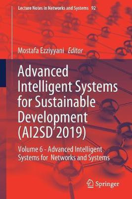 Advanced Intelligent Systems for Sustainable Development (AI2SD'2019)(English, Paperback, unknown)