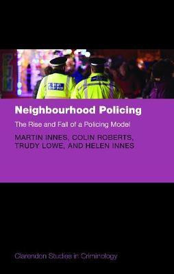 Neighbourhood Policing(English, Hardcover, Innes Martin)
