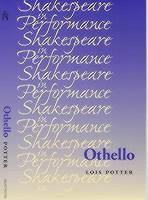 Othello(English, Paperback, Potter Lois)