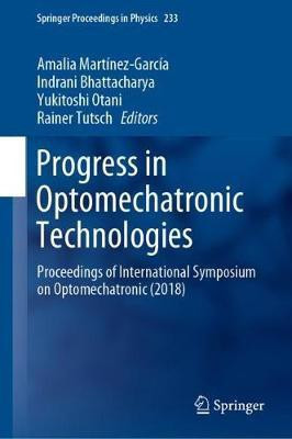 Progress in Optomechatronic Technologies(English, Hardcover, unknown)