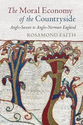 The Moral Economy of the Countryside(English, Hardcover, Faith Rosamond)