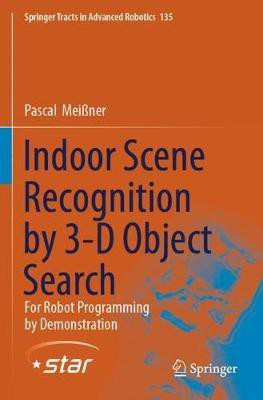 Indoor Scene Recognition by 3-D Object Search(English, Hardcover, Meissner Pascal)