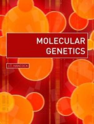 Molecular Genetics(English, Paperback, Hancock John)