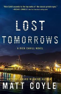 Lost Tomorrows(English, Paperback, Coyle Matt)