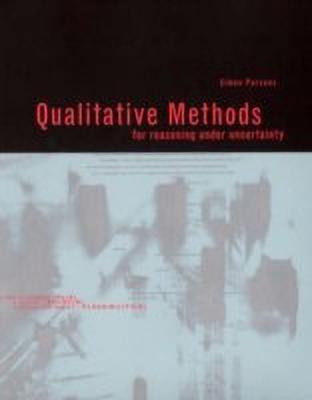Qualitative Methods for Reasoning Under Uncertainty(English, Hardcover, Parsons Simon)