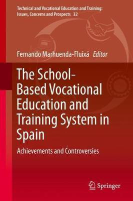 The School-Based Vocational Education and Training System in Spain(English, Hardcover, unknown)