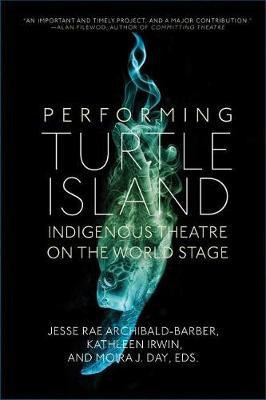 Performing Turtle Island(English, Hardcover, unknown)