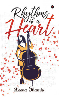 Rhythms of a Heart(English, Paperback, Leena Thampi)
