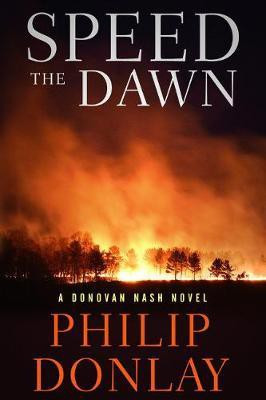 Speed the Dawn(English, Paperback, Donlay Philip)