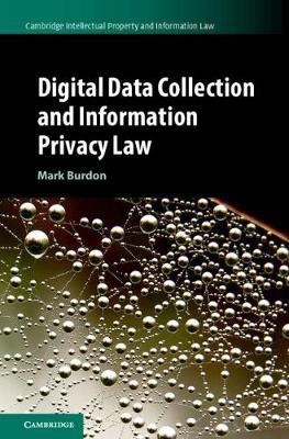 Digital Data Collection and Information Privacy Law(English, Hardcover, Burdon Mark)