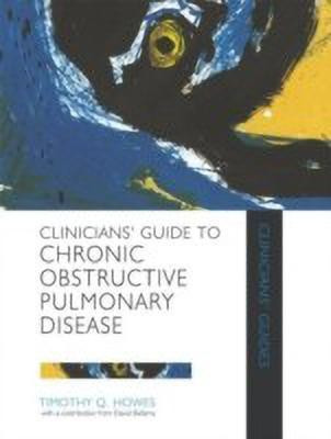 Clinicians' Guide to Chronic Obstructive Pulmonary Disease(English, Paperback, Donner C.)