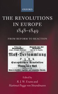 The Revolutions in Europe, 1848-1849(English, Paperback, Evans Robert)
