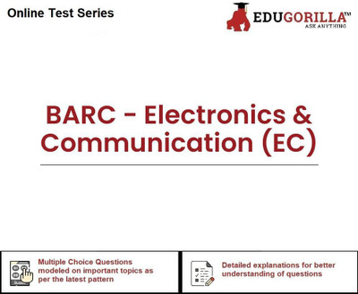 EduGorilla BARC - Electronics & Communication (EC)(Online Test Series)