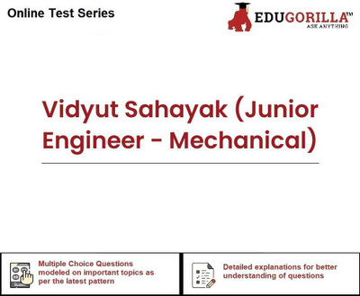 EduGorilla Vidyut Sahayak (Junior Engineer - Mechanical)(Online Test Series)
