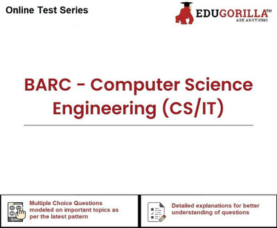 EduGorilla BARC - Computer Science Engineering (CS/IT)(Online Test Series)