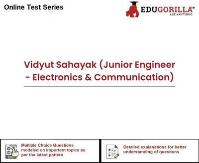 EduGorilla Vidyut Sahayak (Junior Engineer - Electronics & Communication)(Online Test Series)