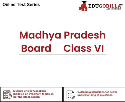 EduGorilla Madhya Pradesh Board Class VI(Online Test Series)