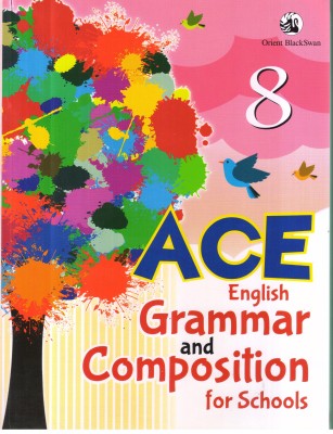 ACE ENGLISH GRAMMAR AND COMPOSITION FOR SCHOOLS -8(English, Paperback, PANAL OF AUTHOR'S)