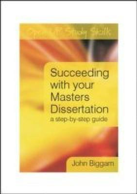 Succeeding with You Master's Dissertation(English, Paperback, Biggam John)