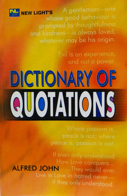 Dictionary of Quotations(English, Paperback, John Alfred)