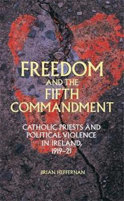 Freedom and the Fifth Commandment(English, Electronic book text, Heffernan Brian)