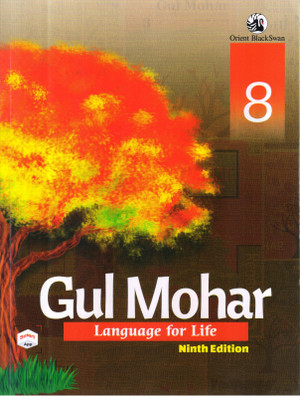 ORIENT BLACKSWAN GUL MOHAR LANGUAGE FOR LIFE CLASS-8(English, Paperback, ORIENT)