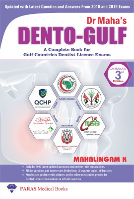 Dr Maha’s DENTO-GULF,A Complete Book for Gulf Countries Dentist Licence Exams,3rd Edition(English, Paperback, Dr K Mahalingam)