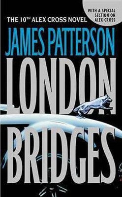 London Bridges(English, Electronic book text, Patterson James)