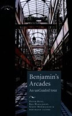 Benjamin's Arcades(English, Hardcover, Buse Peter Professor)
