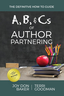 A, B, and Cs of Author Partnering(English, Paperback, Baker Joy Don)