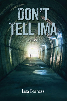 Don't Tell Ima(English, Paperback, Barness Lisa)