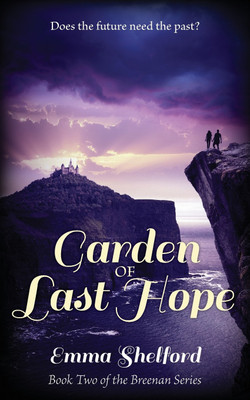 Garden of Last Hope(English, Paperback, Shelford Emma)