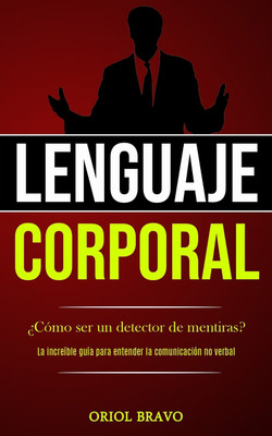 Lenguaje corporal(Spanish, Paperback, Bravo Oriol)