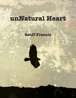 unNatural Heart(English, Paperback, Francis Geoff)